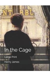 In the Cage