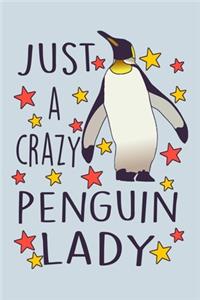 Crazy Penguin Lady