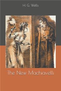 The New Machiavelli