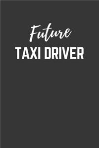 Future Taxi Driver Notebook
