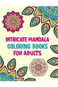 Intricate Mandala Coloring Books For Adults
