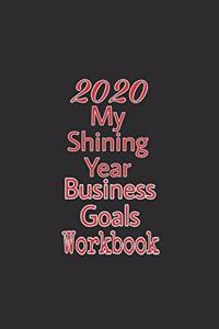 2020 My Shining Year Life Goals Workbook journal
