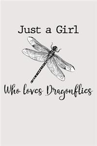 Just a girl who loves dragonflies