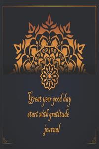Great year good day start with gratitude journal