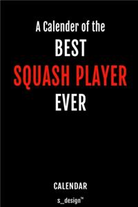 Calendar for Squash Players / Squash Player