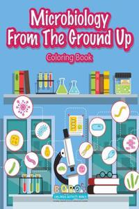 Microbiology from the Ground Up Coloring Book