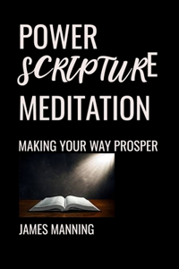 Power Scripture Meditation