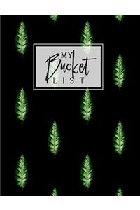 My Bucket List