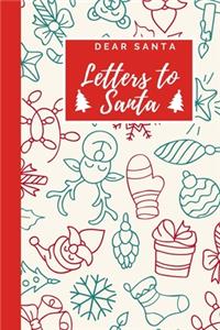 Dear Santa - Letters to Santa