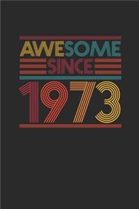 Awesome Since 1973