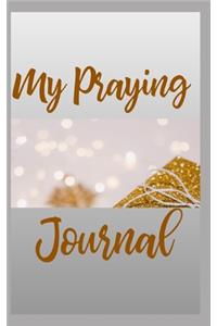My Praying Journal