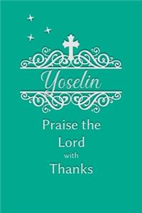 Yoselin Praise the Lord with Thanks