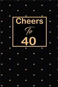 Cheers to 40