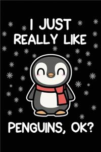 I Just Really Like Penguins, OK?