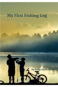 My First Fishing Log