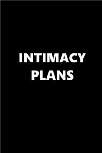 2020 Weekly Planner Funny Theme Intimacy Plans 134 Pages