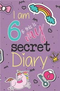 I Am 6 And This Is My Secret Diary