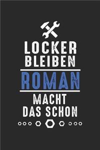 Locker bleiben Roman macht das schon