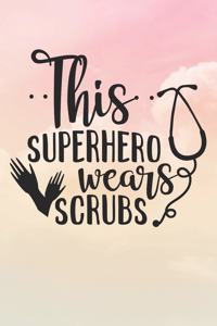 This Superhero Wears Scrubs
