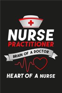 Nurse Practitioner Brain of A Doctor Heart Of A Nurse