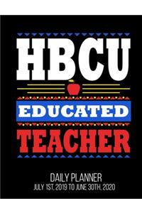 HBCU Educated Teacher Daily Planner July 1st, 2019 To June 30th, 2020