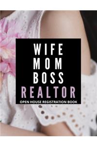 Wife Mom Boss Realtor Open House Registration Book