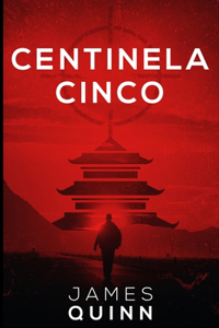 Centinela Cinco