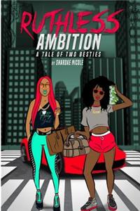 Ruthless Ambition