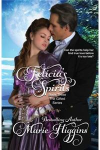 Felicia's Spirits