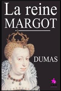 La Reine Margot