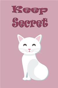 Keep secret