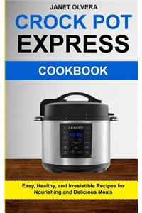 Crockpot Express Cookbook