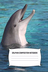 Dolphin Composition Notebook