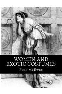 Women and Exotic Costumes
