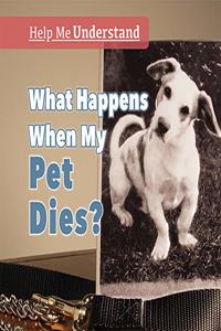 What Happens When My Pet Dies?