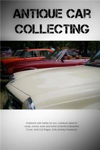 Antique Car Collecting