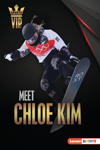 Meet Chloe Kim