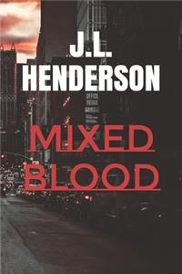 Mixed Blood