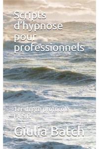 Scripts d'hypnose pour professionnels