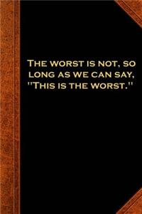 2019 Daily Planner Shakespeare Quote Worst Not 384 Pages