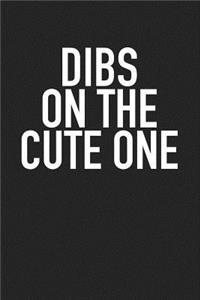 Dibs on the Cute One