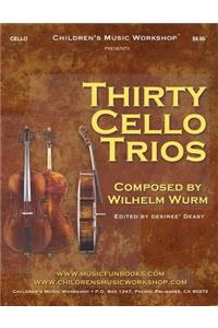 Thirty Cello Trios