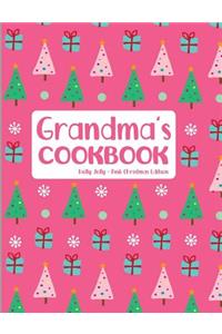 Grandma's Cookbook Holly Jolly Pink Christmas Edition