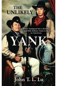 The Unlikely Yank