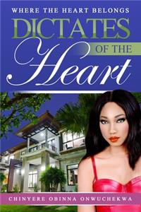 Dictates of the Heart