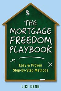 Mortgage Freedom Playbook