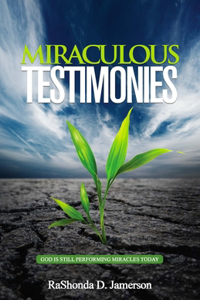 Miraculous Testimonies