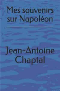 Mes Souvenirs Sur Napol