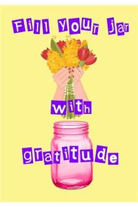Fill Your Jar with Gratitude