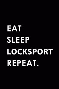 Eat Sleep Locksport Repeat